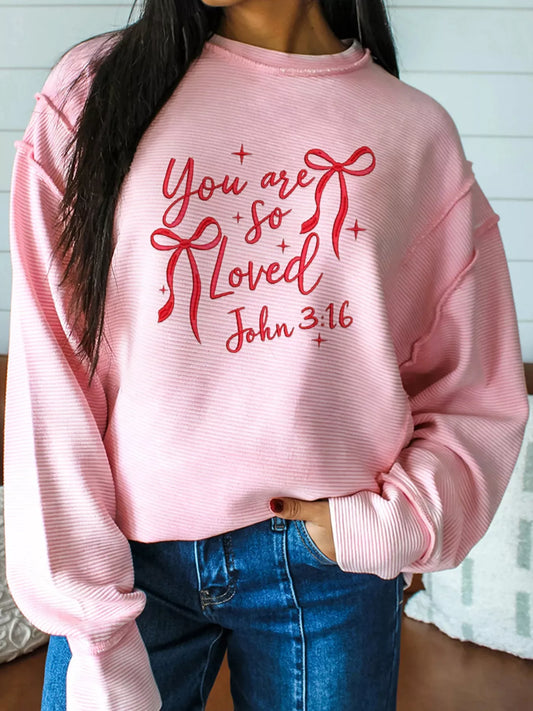 Valentines Day Letter Bow Embroidered Top in pink with the phrase 'You are so Loved' and John 3:16 design.